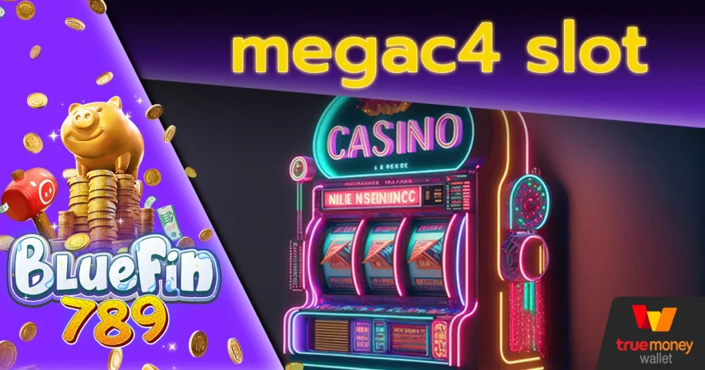 megac4-slot